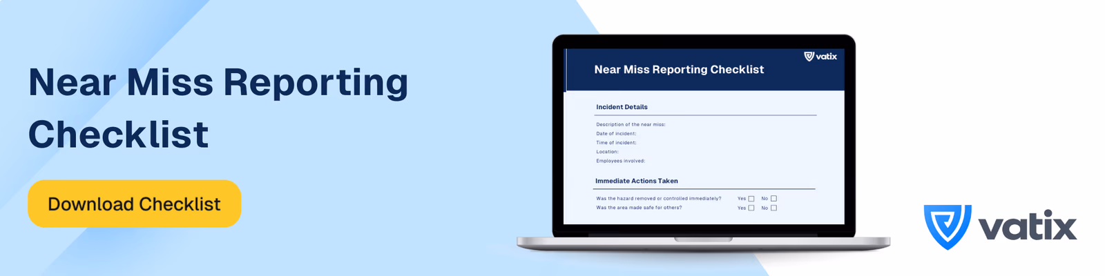 Download banner for near miss reporting checklist