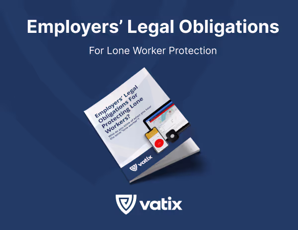 Employers' Legal Obligations For Lone Worker Protection